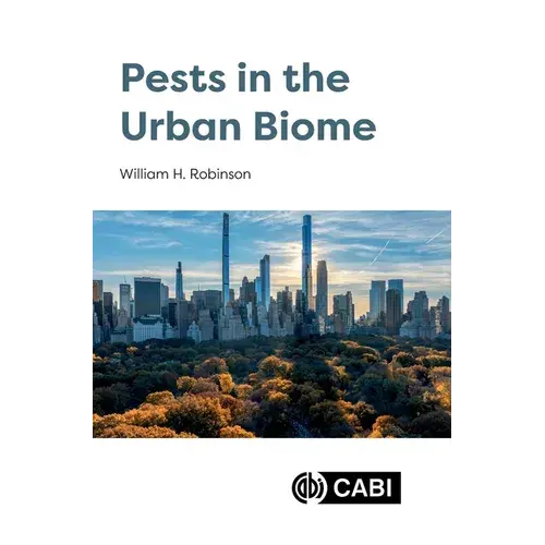 Pests In The Urban Biome - Hardcover 1