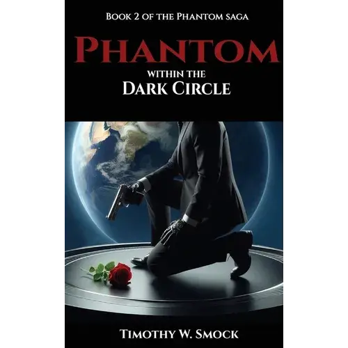 Phantom Within The Dark Circle - Hardcover 1
