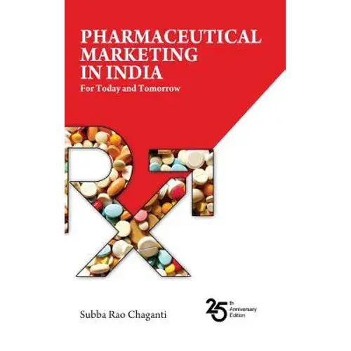 Pharmaceutical Marketing In India: For Today And Tomorrow - Hardcover 1