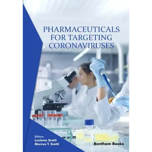 Pharmaceuticals For Targeting Coronaviruses - Paperback 1
