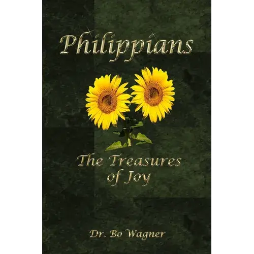 Philippians: The Treasures Of Joy - Paperback 1