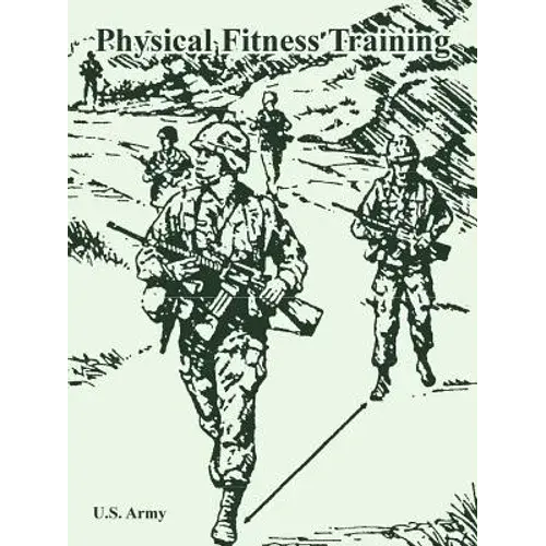 Physical Fitness Training - Paperback 1
