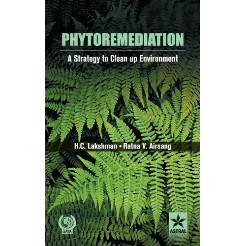 Phytoremediation: A Strategy To Clean Up Environment - Hardcover 1