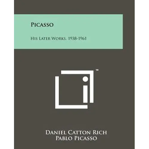 Picasso: His Later Works, 1938-1961 - Paperback 1