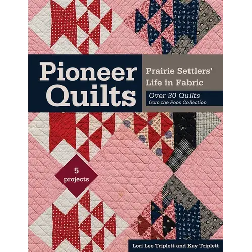 Pioneer Quilts - Print-On-Demand Edition - Paperback 1