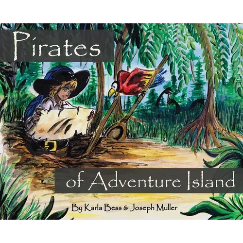 Pirates Of Adventure Island - Hardcover 1