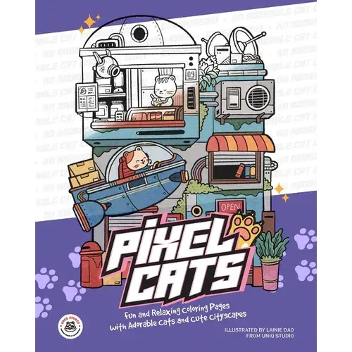 Pixel Cats: Fun And Relaxing Coloring Pages With Adorable Cats And Cute Cityscapes - Paperback 1