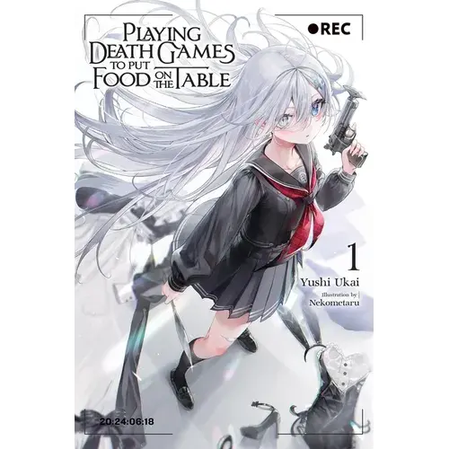Playing Death Games To Put Food On The Table, Vol. 1: Volume 1 - Paperback 1
