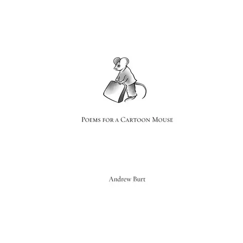 Poems For A Cartoon Mouse - Paperback 1