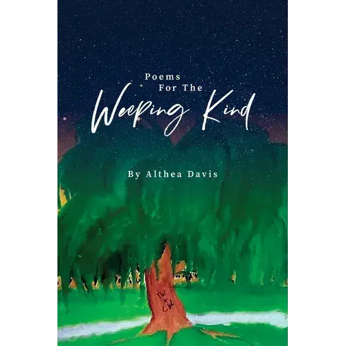 Poems For The Weeping Kind - Paperback 1