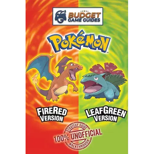 Pokemon Firered And Leafgreen Strategy Guidebook: Affordable & Unofficial Strategy Guide Walkthroughs - Paperback 1