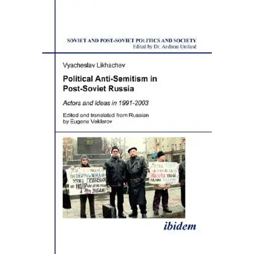 Political Anti-Semitism In Post-Soviet Russia. - Paperback 1