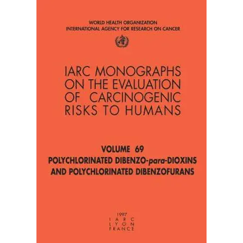 Polychlorinated Dibenzo-Para-Dioxins And Polychlorinated Dibenzofurans - Paperback 1