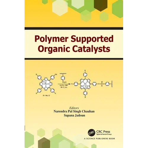 Polymer Supported Organic Catalysts - Paperback 1