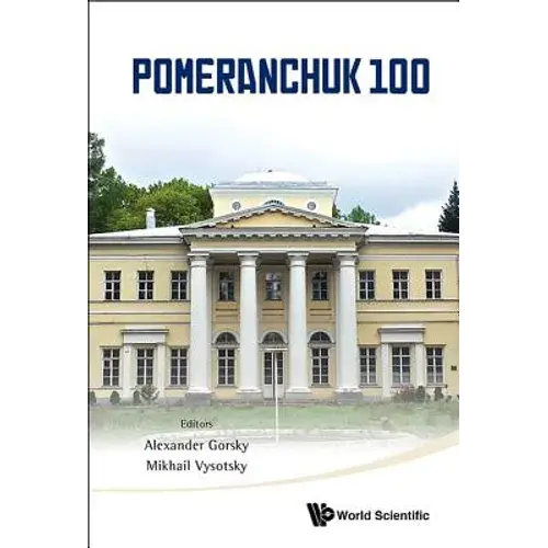 Pomeranchuk 100 - Hardcover 1