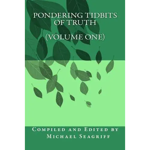Pondering Tidbits Of Truth - Paperback 1