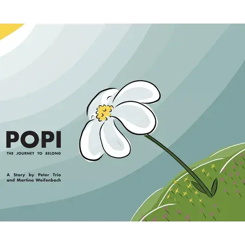Popi: The Journey To Belong - Hardcover 1