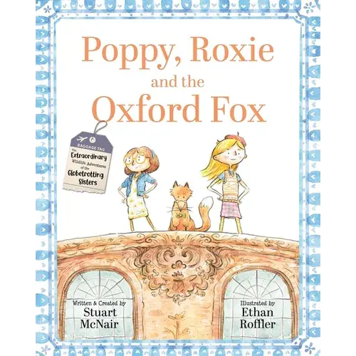 Poppy, Roxie And The Oxford Fox - Paperback 1