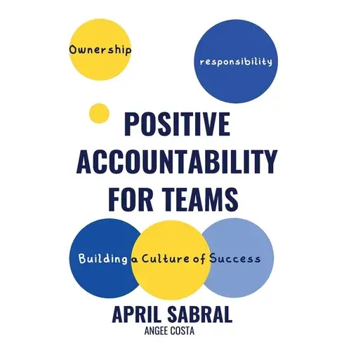 Positive Accountability - Paperback 1