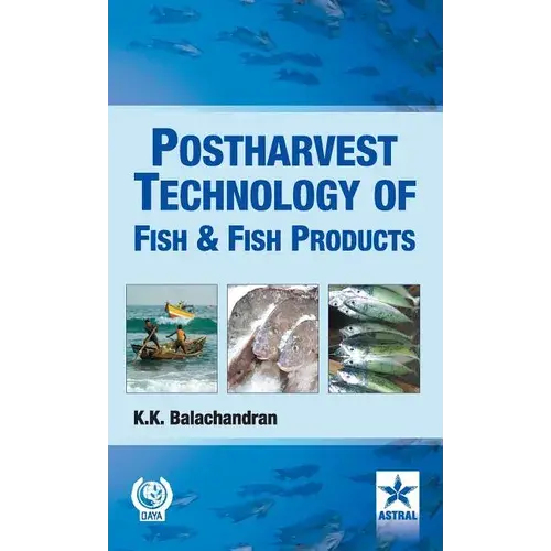 Postharvest Technology Of Fish And Fish Products - Hardcover 1