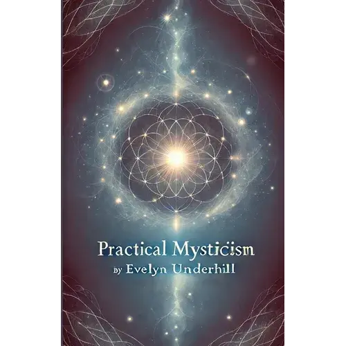 Practical Mysticism(Illustrated) - Paperback 1