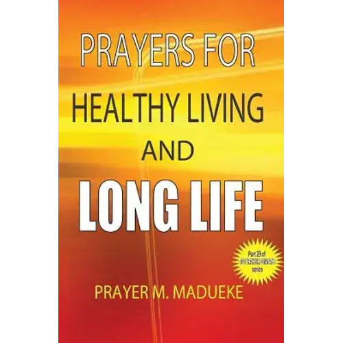Prayers For Healthy Living And Long Life - Paperback 1