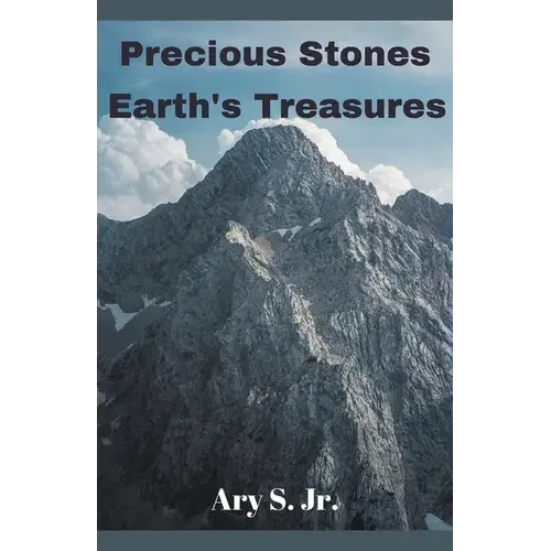 Precious Stones Earth's Treasures - Paperback 1