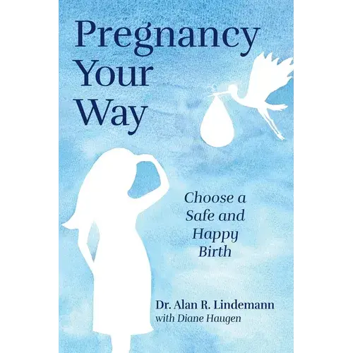Pregnancy Your Way - Paperback 1