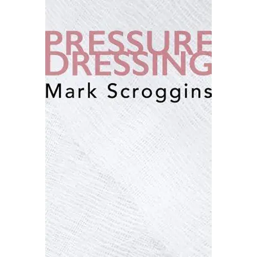 Pressure Dressing - Paperback 1
