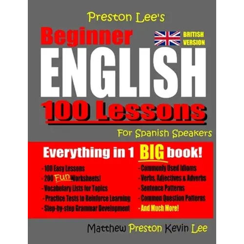 Preston Lee's Beginner English 100 Lessons For Spanish Speakers (British) - Paperback 1