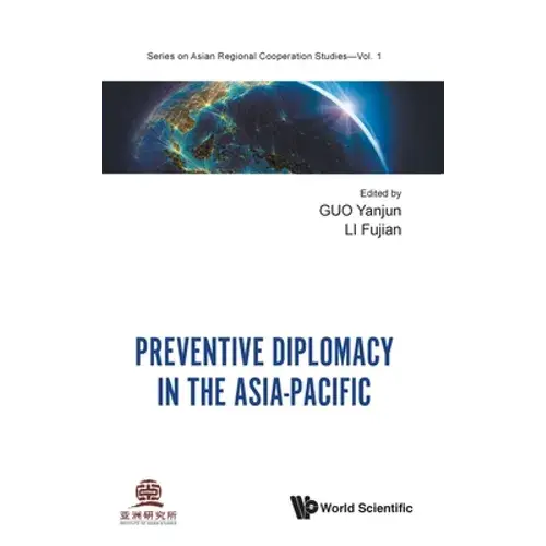 Preventive Diplomacy In The Asia-Pacific - Hardcover 1
