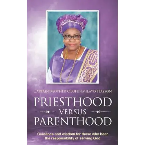 Priesthood Versus Parenthood - Paperback 1