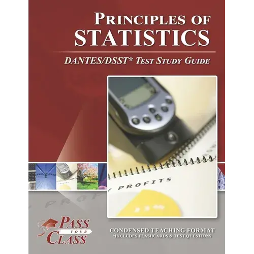 Principles Of Statistics Dantes/Dsst Test Study Guide - Paperback 1