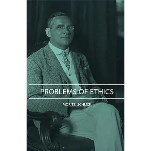 Problems Of Ethics - Hardcover 1