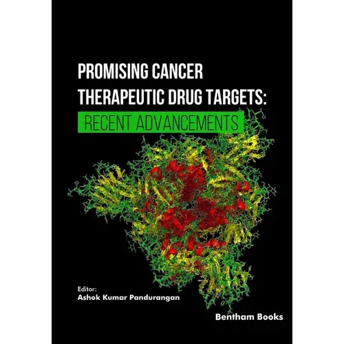 Promising Cancer Therapeutic Drug Targets: Recent Advancements - Paperback 1