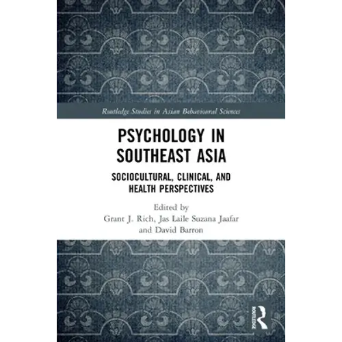 Psychology In Southeast Asia: Sociocultural, Clinical, And Health Perspectives - Paperback 1