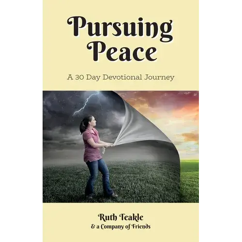 Pursuing Peace: A 30 Day Devotional Journey - Paperback 1
