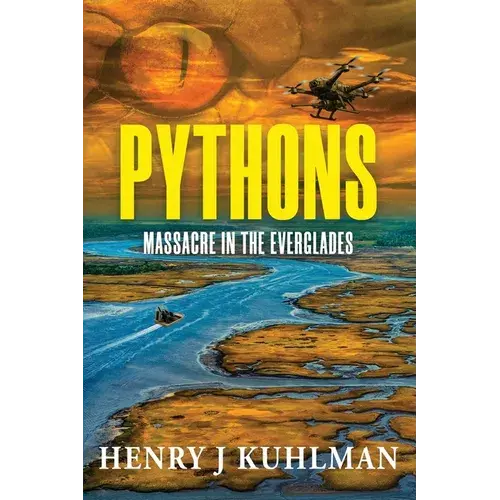 Pythons: Massacre In The Everglades - Paperback 1