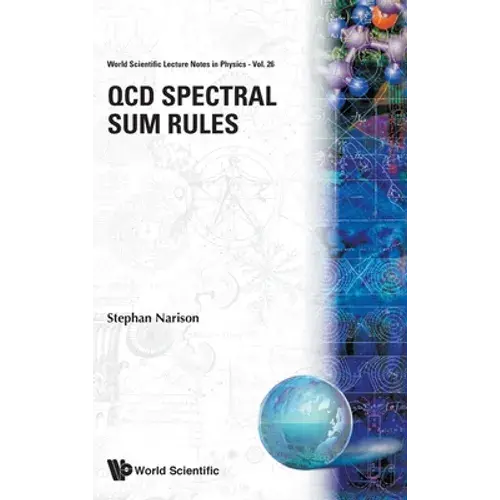 Qcd Spectrum Sum Rules (V26) - Hardcover 1