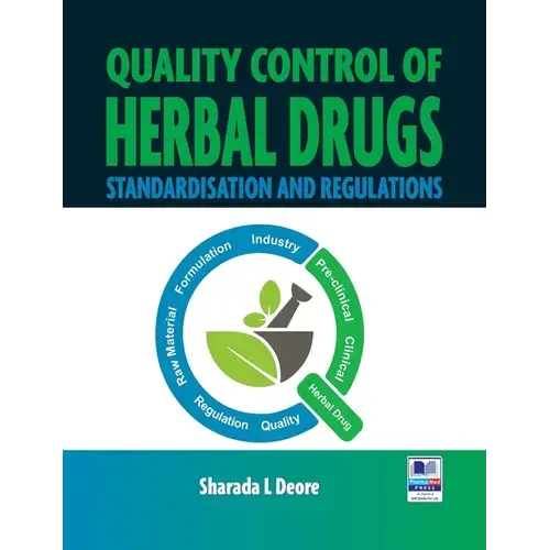 Quality Control Of Herbal Drugs: Standisation And Regulations - Hardcover 1