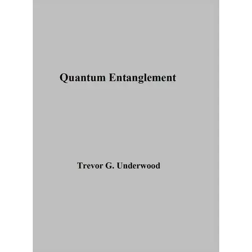 Quantum Entanglement - Hardcover 1