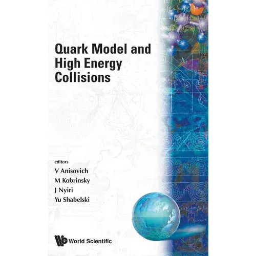 Quark Model And High Energy Collisions - Hardcover 1