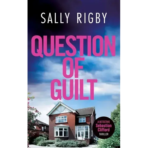 Question Of Guilt: A Midlands Crime Thriller - Paperback 1