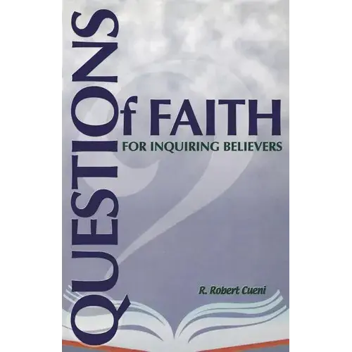 Questions Of Faith For Inquiring Believers - Paperback 1