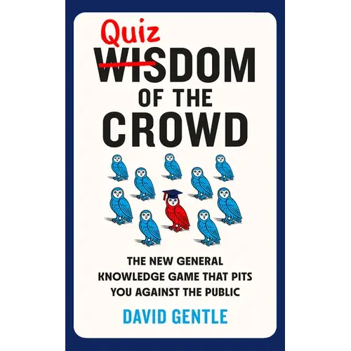 Quizdom Of The Crowd: The New General Knowledge Game That Pits You Against The Public - Paperback 1