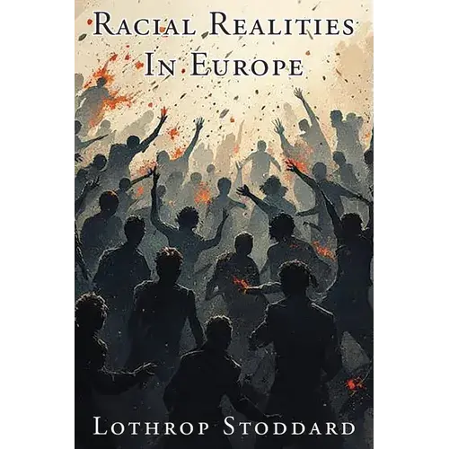 Racial Realities In Europe - Paperback 1