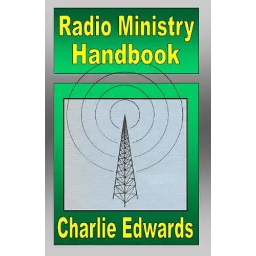 Radio Ministry Handbook - Paperback 1
