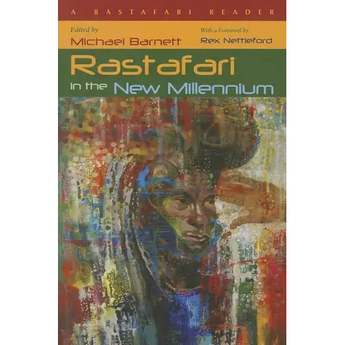 Rastafari In The New Millennium: A Rastafari Reader - Paperback 1