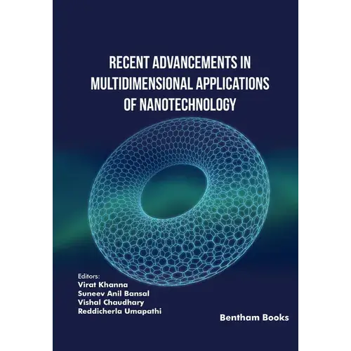 Recent Advancements In Multidimensional Applications Of Nanotechnology - Paperback 1