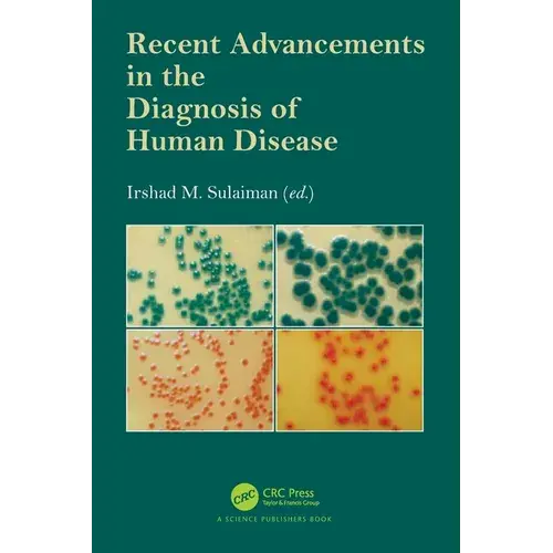 Recent Advancements In The Diagnosis Of Human Disease - Paperback 1